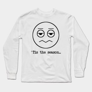 'Tis The Season Emoticon Long Sleeve T-Shirt